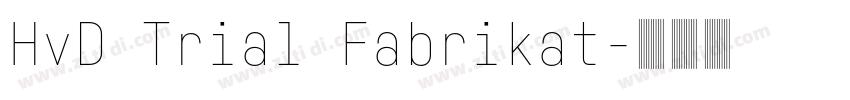 HvD Trial Fabrikat字体转换